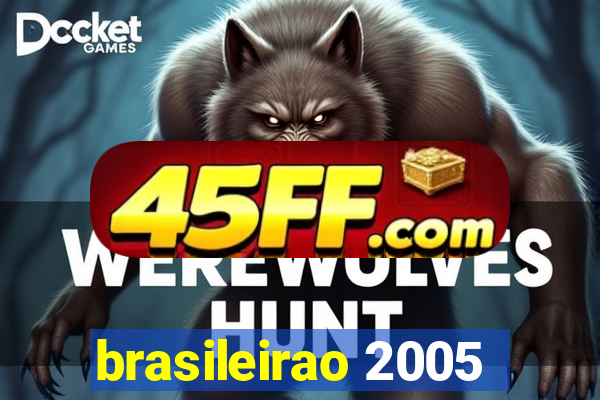 brasileirao 2005